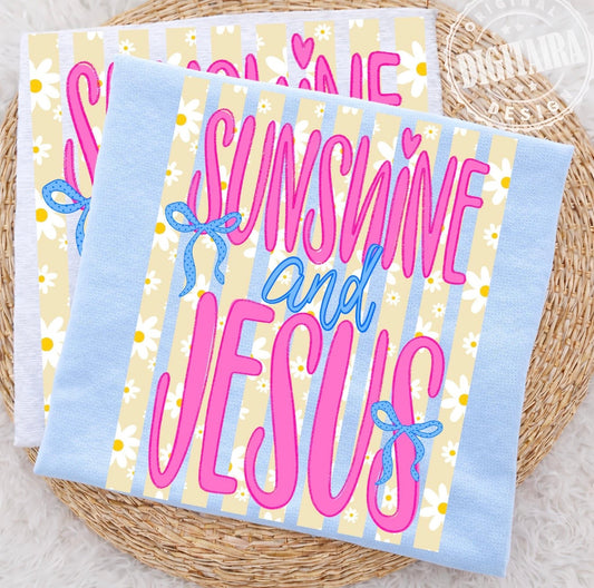 Sunshine and Jesus